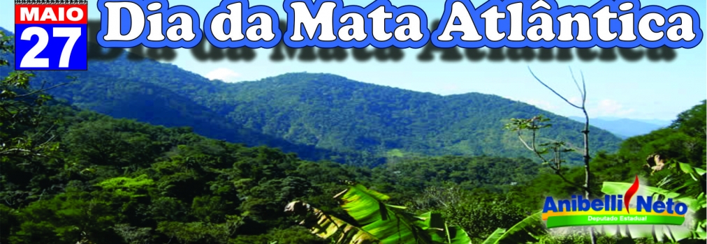 Dia Nacional da Mata Atlântica