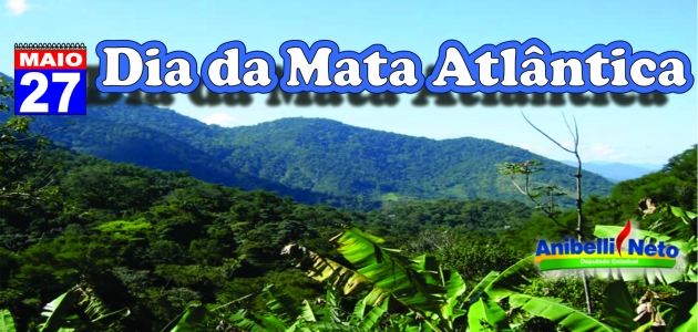 Dia Nacional da Mata Atlântica