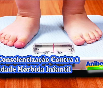 Dia da Conscientização Contra a Obesidade Mórbida Infantil