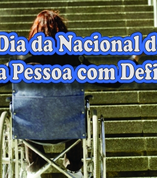 Dia Nacional de Luta da Pessoa com Deficiência