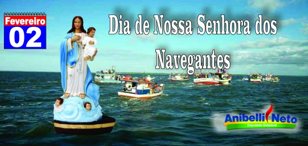 Dia de Nossa Senhora dos Navegantes