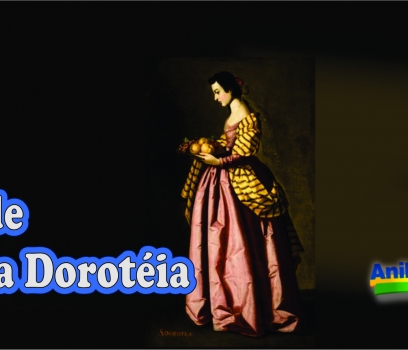 Dia de Santa Dorotéia