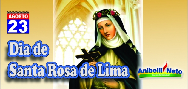 Dia de Santa Rosa de Lima