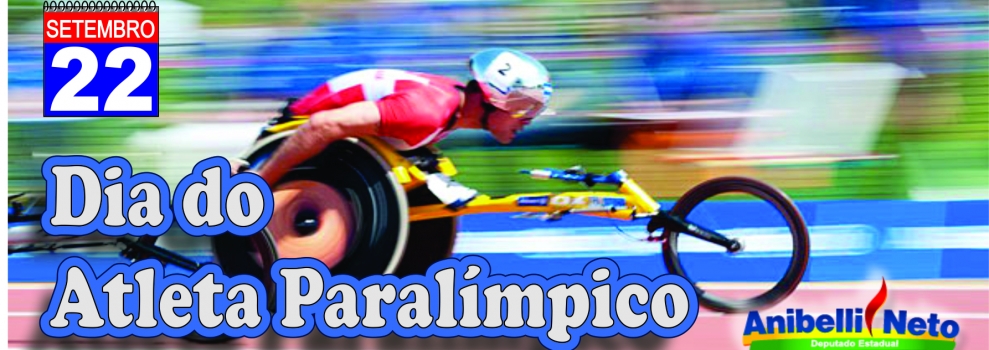 Dia Nacional do Atleta Paralímpico