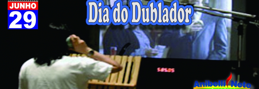 Dia do Dublador