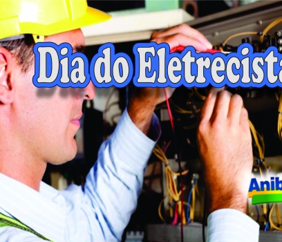 Dia do Eletricista.