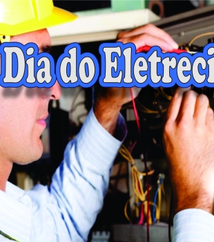 Dia do Eletricista.