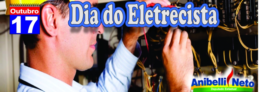 Dia do Eletricista.