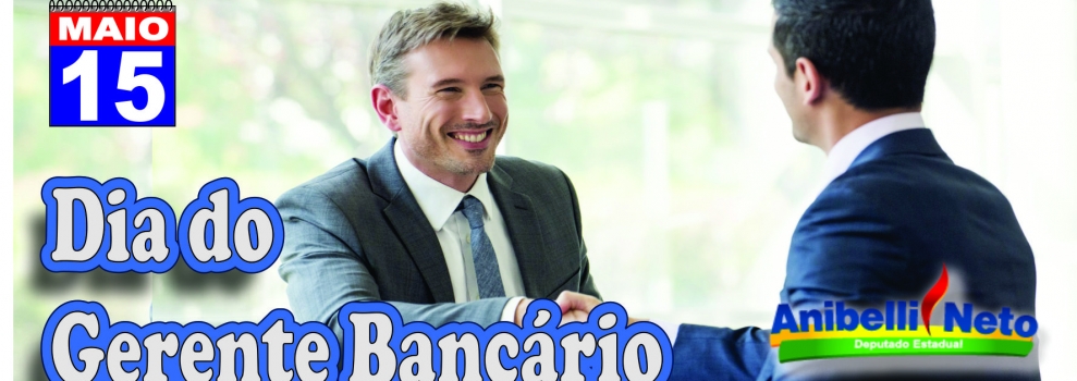 Dia do Gerente Bancário