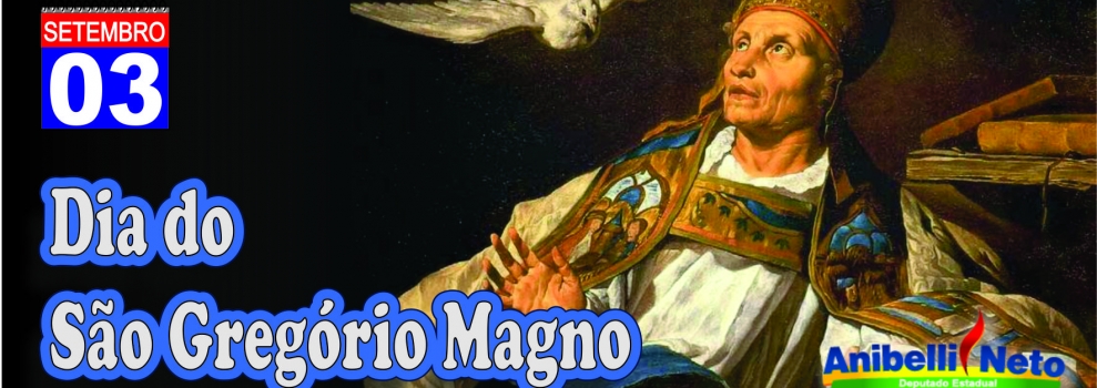 Dia de São Gregório Magno