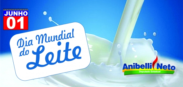1º de junho – Dia Mundial do Leite