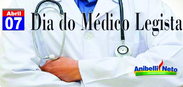 Dia do Médico Legista