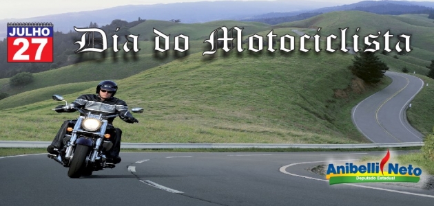 Parabéns pelo Dia do Motociclista