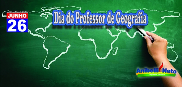 Dia do Professor de Geografia