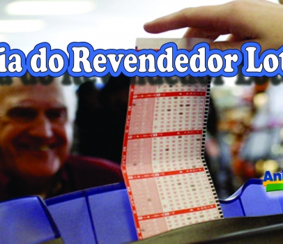 Dia do Revendedor Lotérico