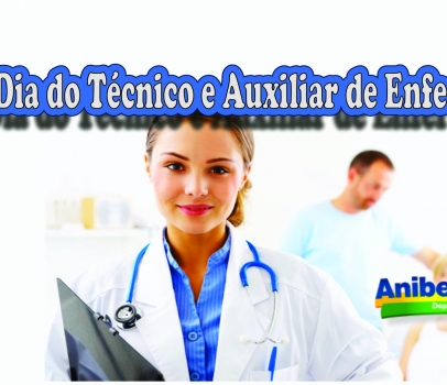 Dia Nacional do Técnico e Auxiliar de Enfermagem