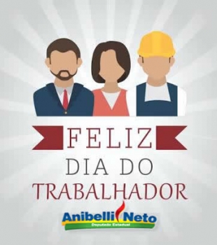 Parabéns a todos os trabalhadores