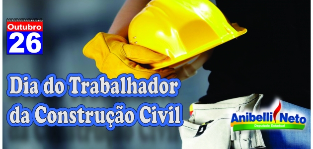 Dia do Trabalhador da Construção Civil