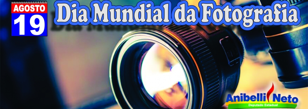 Dia Mundial da Fotografia