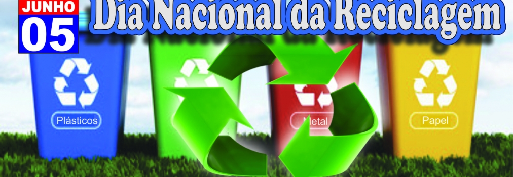 Dia Nacional da Reciclagem