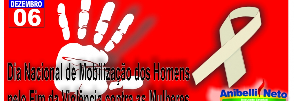 Dia Nacional de Mobilização dos Homens pelo Fim da Violência contra as Mulheres