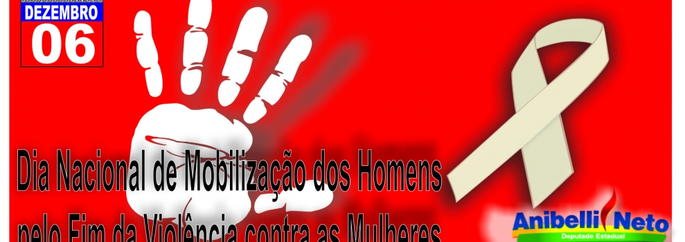 Dia Nacional de Mobilização dos Homens pelo Fim da Violência contra as Mulheres