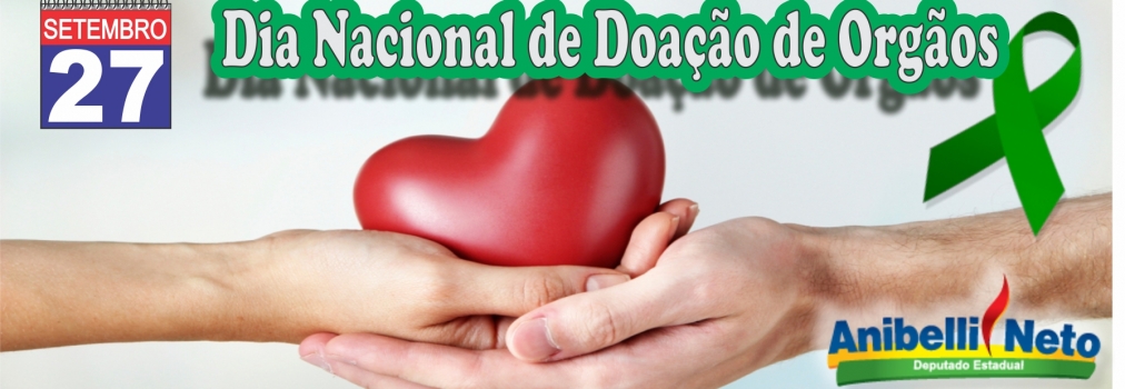 Dia Nacional de Doação de Órgãos