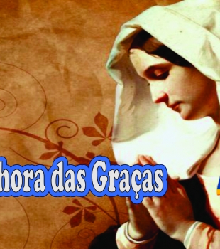 Dia de Nossa Senhora das Graças