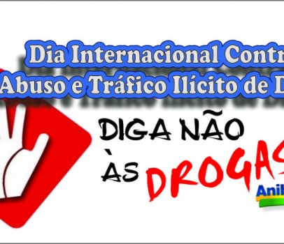 Dia Internacional contra o Abuso e Tráfico Ilícito de Drogas