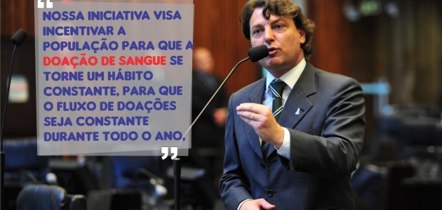 APROVADO O PROJETO DO DEPUTADO ANIBELLI NETO QUE INSTITUI A CAMPANHA DE CONSCIENTIZAÇÃO E INCENTIVO À DOAÇÃO DE SANGUE NO PARANÁ.