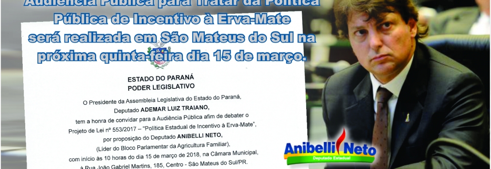 Audiência Pública para Tratar da Politica Publica de Incentivo a Erva-Mate.