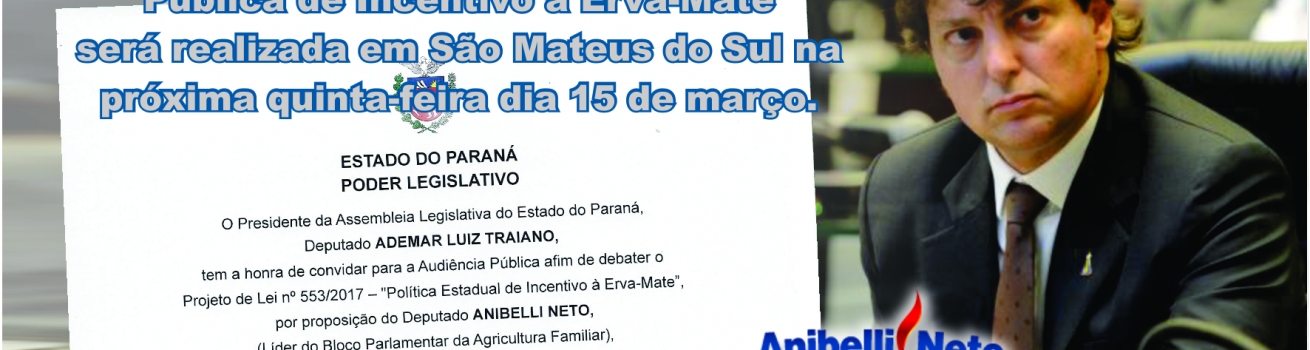 Audiência Pública para Tratar da Politica Publica de Incentivo a Erva-Mate.