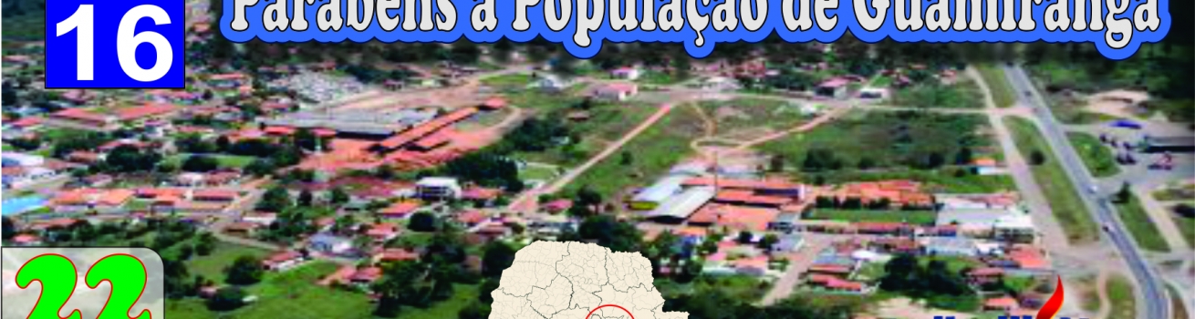 Parabéns à População de Guamiranga.