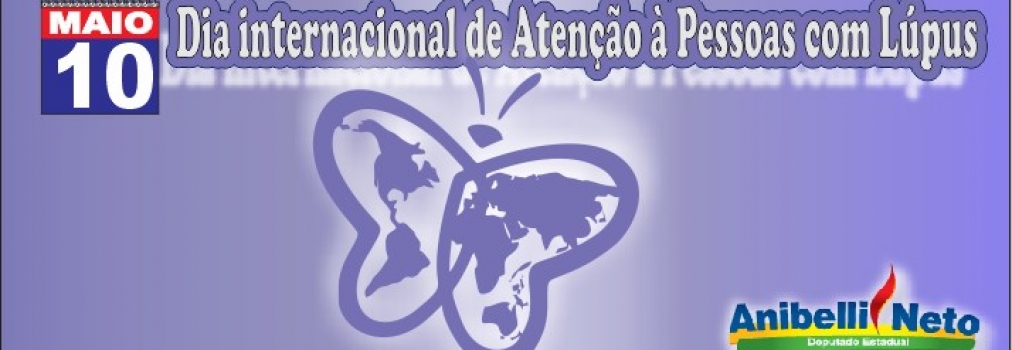 Dia Internacional de Atenção à Pessoa com Lúpus