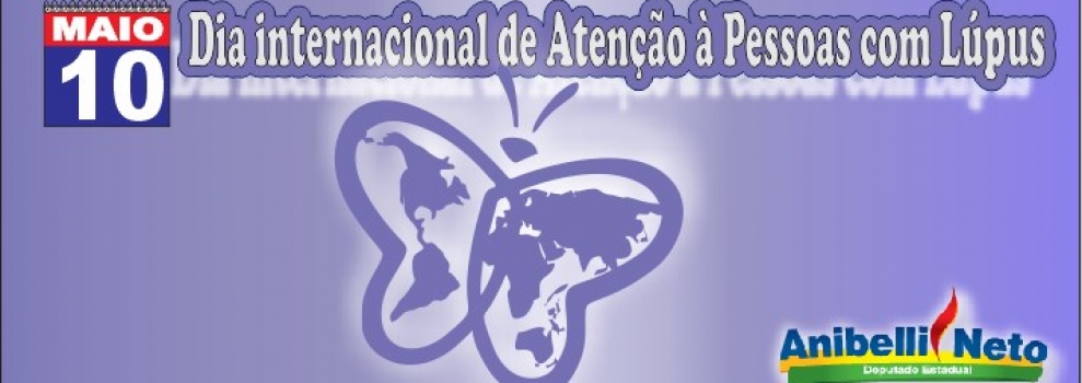 Dia Internacional de Atenção à Pessoa com Lúpus