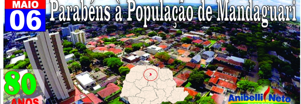 Parabéns à População de Mandaguari