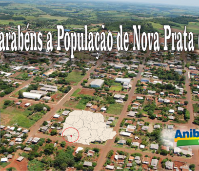 Parabéns a População de Nova Prata do Iguaçu