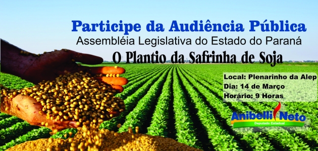 Convite para Audiência Publica  ” O Plantio da Safrinha de Soja”