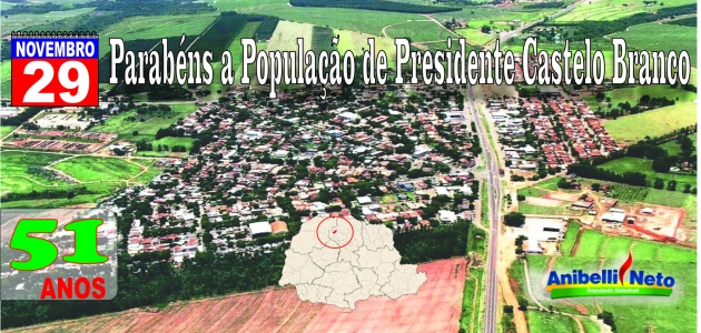 Parabéns Presidente Castelo Branco