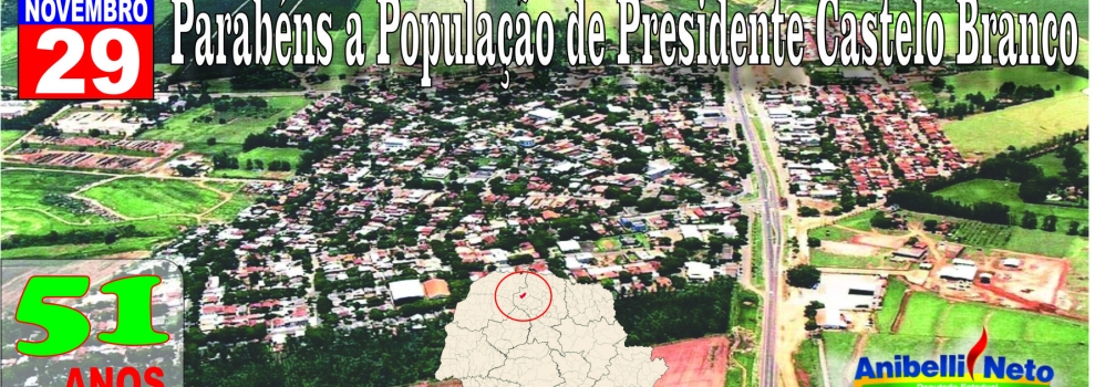 Parabéns Presidente Castelo Branco