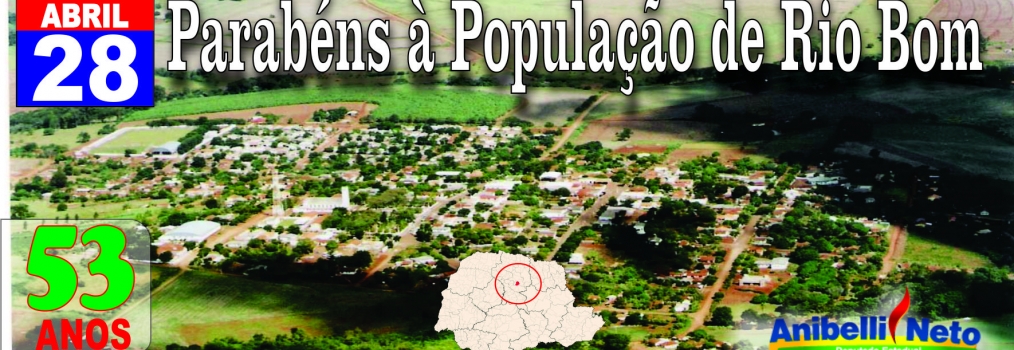 Parabéns à População de Rio Bom