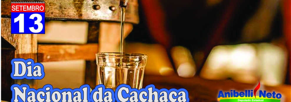 Dia Nacional da Cachaça